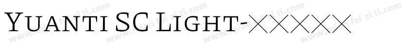 Yuanti SC Light字体转换